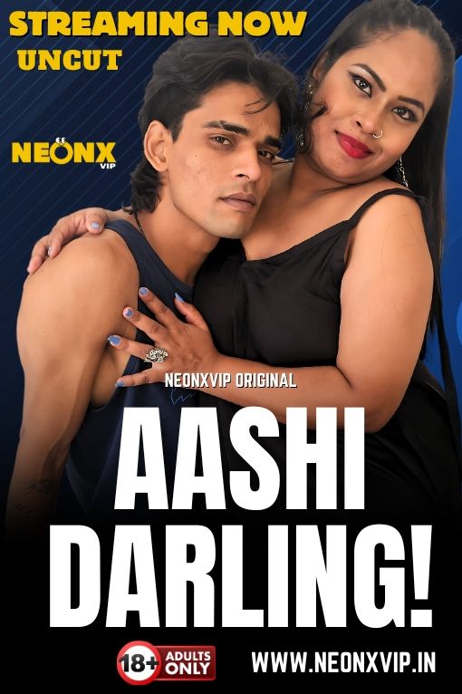 Aashi Darling (2025) Hindi NeonX Short Films HDRip