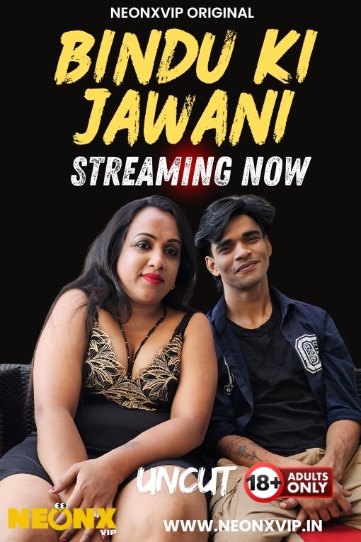 BINDU KI JAWANI (2025) Hindi NeonX Short Films HDRip