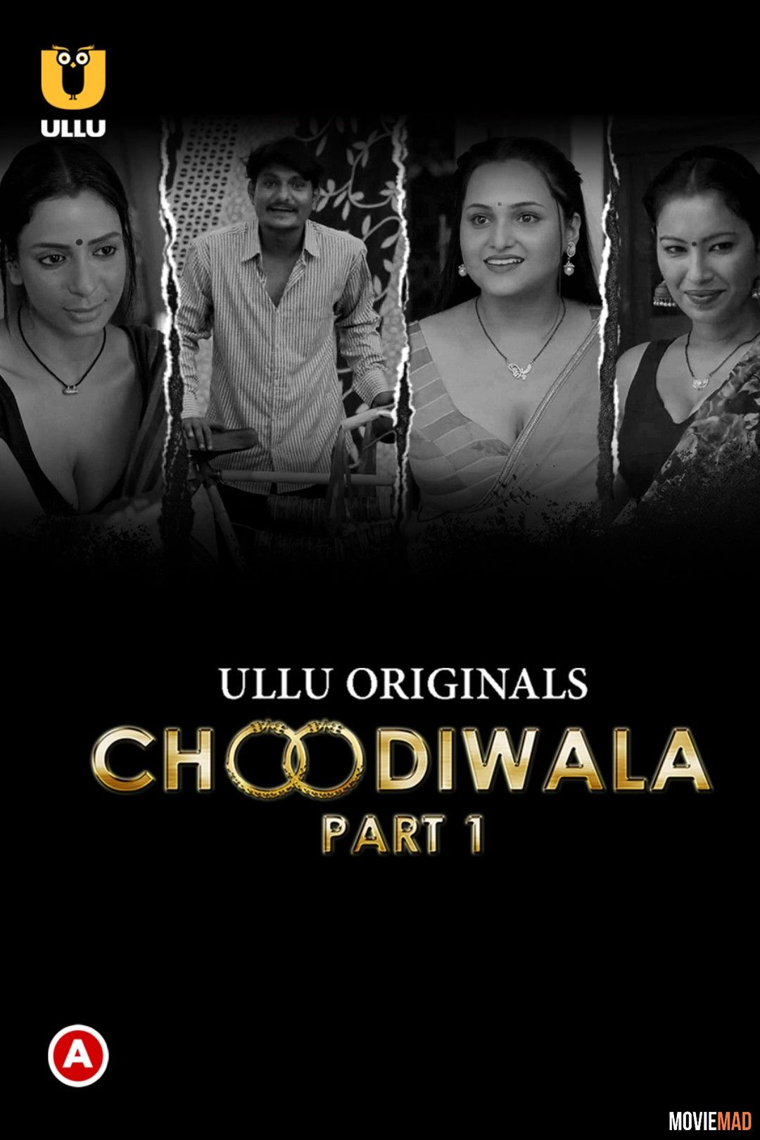 Choodiwala Part 1 (2022) Hindi Ullu Web Series HDRip 1080p 720p 480p