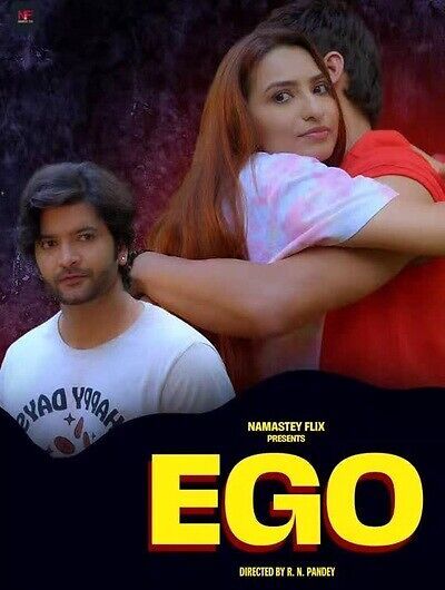 EGO (2025) Hindi Namasteyflix Short Films HdRip