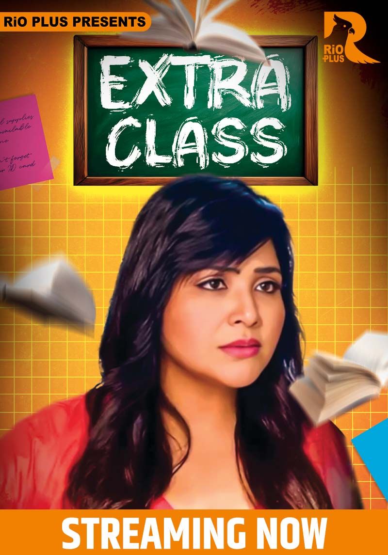 Extra Class (2025) Hindi Season 01 Episodes 3 To 5 Rioplus WEB Series HDRip