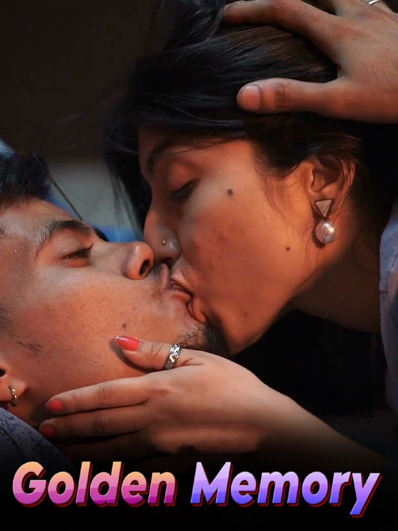 Golden Memory (2025) Hindi WebSex Short Films HDRip