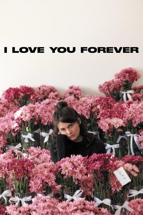 I Love You Forever (2025) Hollywood English Movie HDRip
