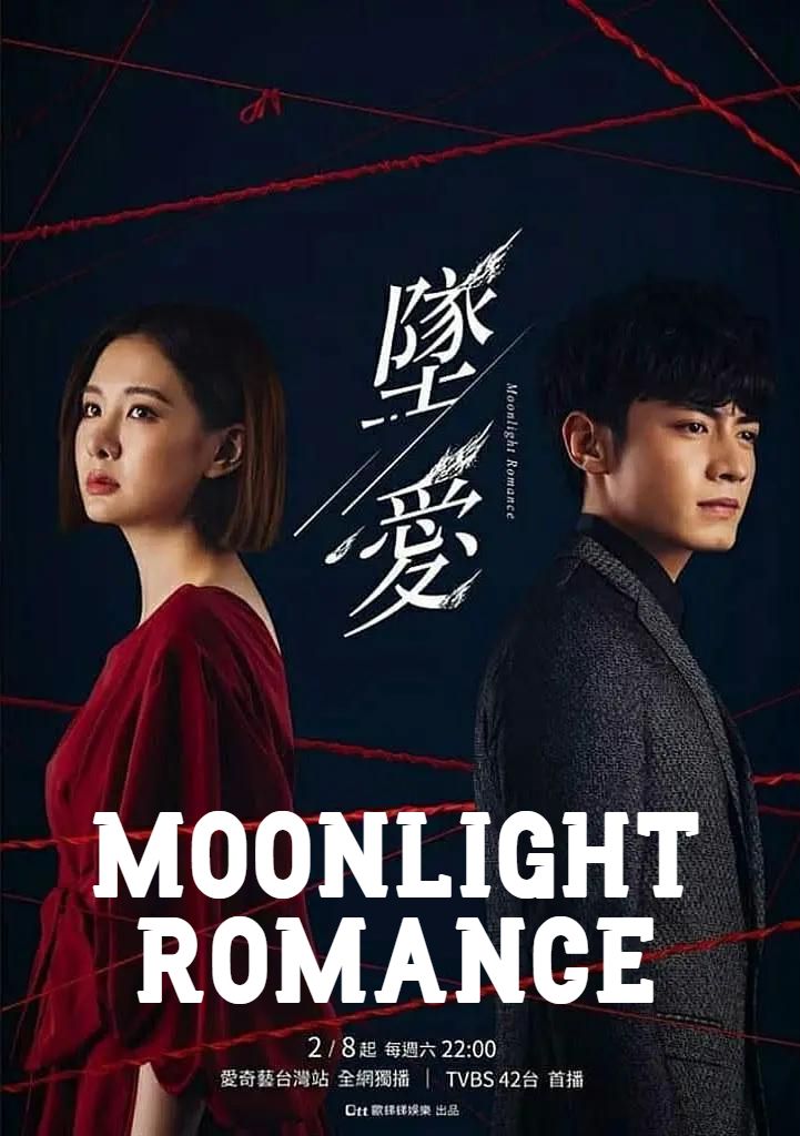Moonlight Romance (2020) (Season 1 Complete) Hindi Dubbed Series HDRip