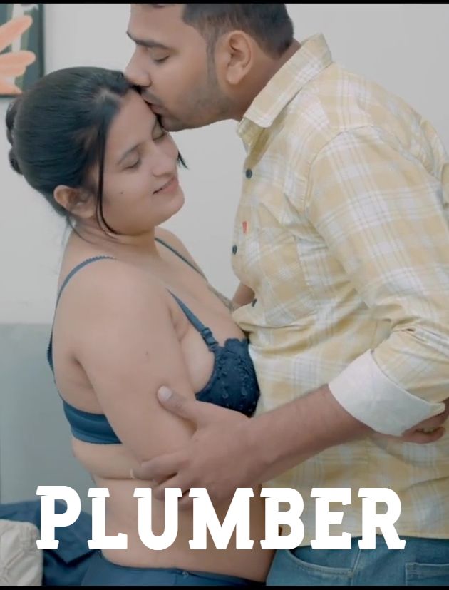 Plumber (2025) Hindi Uncut Short Films HDRip