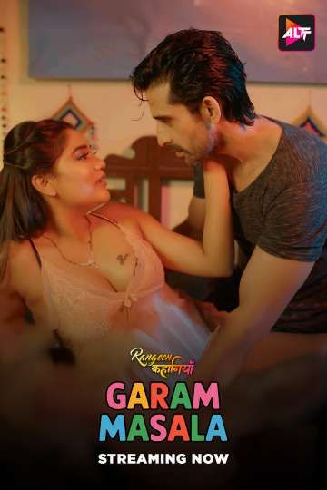 Rangeen Kahaniyan (Garam Masala) (2025) Hindi Season 22 Episodes 1 TO 4 Added AltBalaji WEB Serie HDRip