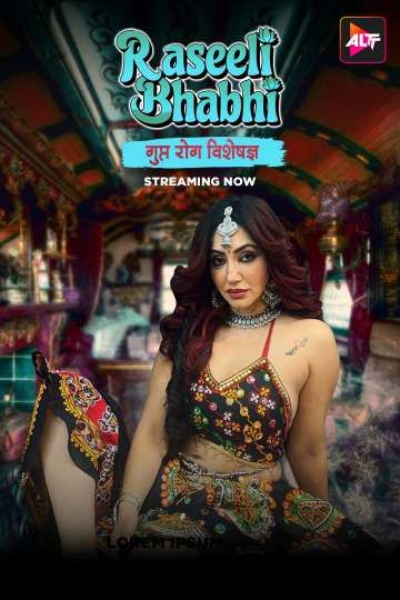 Raseeli Bhabhi (2025) Hindi Season 01 Episodes 3 To 4 Added AltBalaji WEB Series HDRip