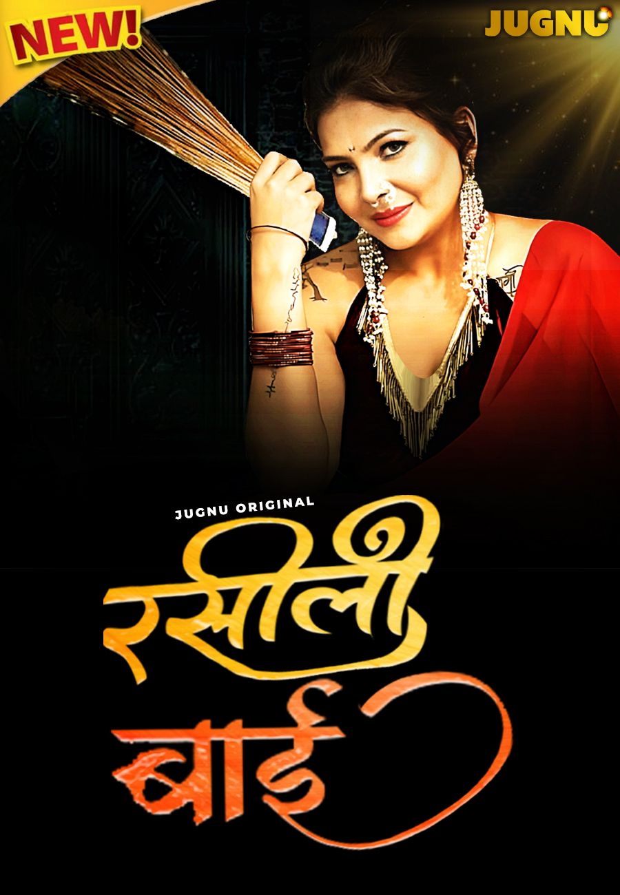 Rasili Rajjo (2025) Hindi Season 01 Part 01 Jugnu WEB Series HDRip