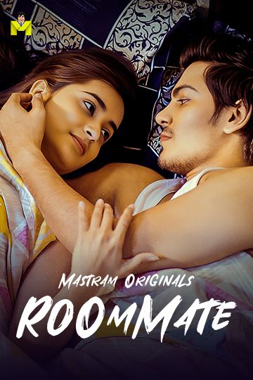 Roommate (2025) Hindi Season 01 Episodes 1 To 3 Mastram WEB Series HDRip