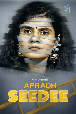 Seedee (2025) Hindi Ratri Short Films HDRip
