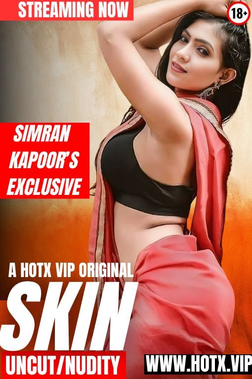 Skin Uncut (2025) Hindi HotX Short Films HDRip