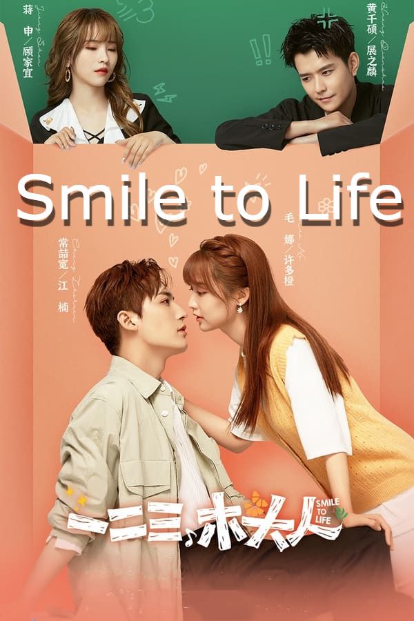 Smile to Life (2022) (Season 1 Complete) Hindi Dubbed Series HDRip