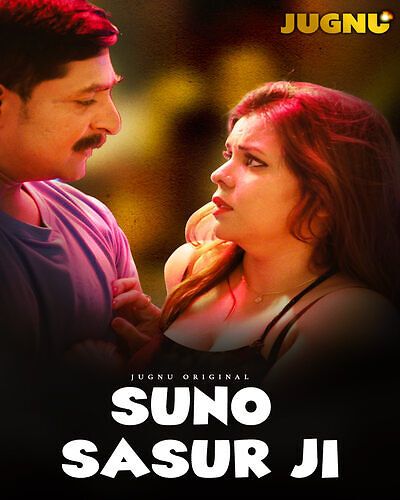 Suno Sasur Ji (2025) Hindi Season 01 Part 01 Jugnu WEB Series HDRip