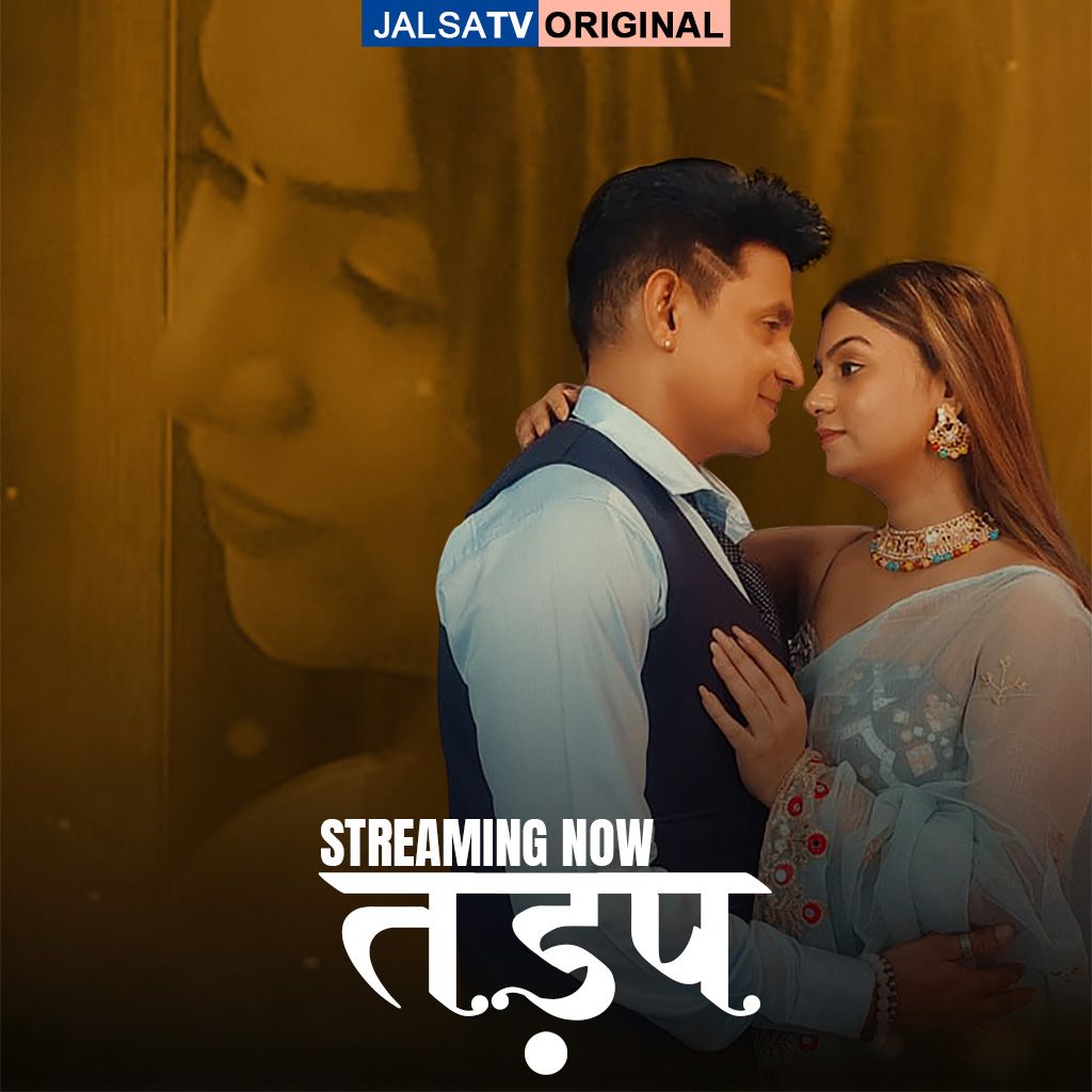 Tadap (2025) Hindi Season 01 Episodes 01 JalsaTV WEB Series HDRip