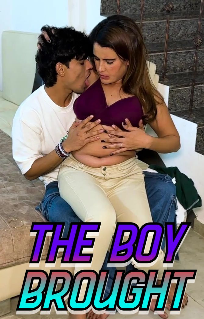 The Boy Brought (2025) Hindi Uncut Short Films HDRip