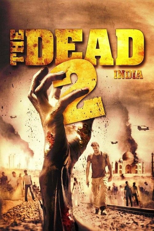 The Dead 2 India (2013) Hindi ORG Dubbed Full Movie BluRay
