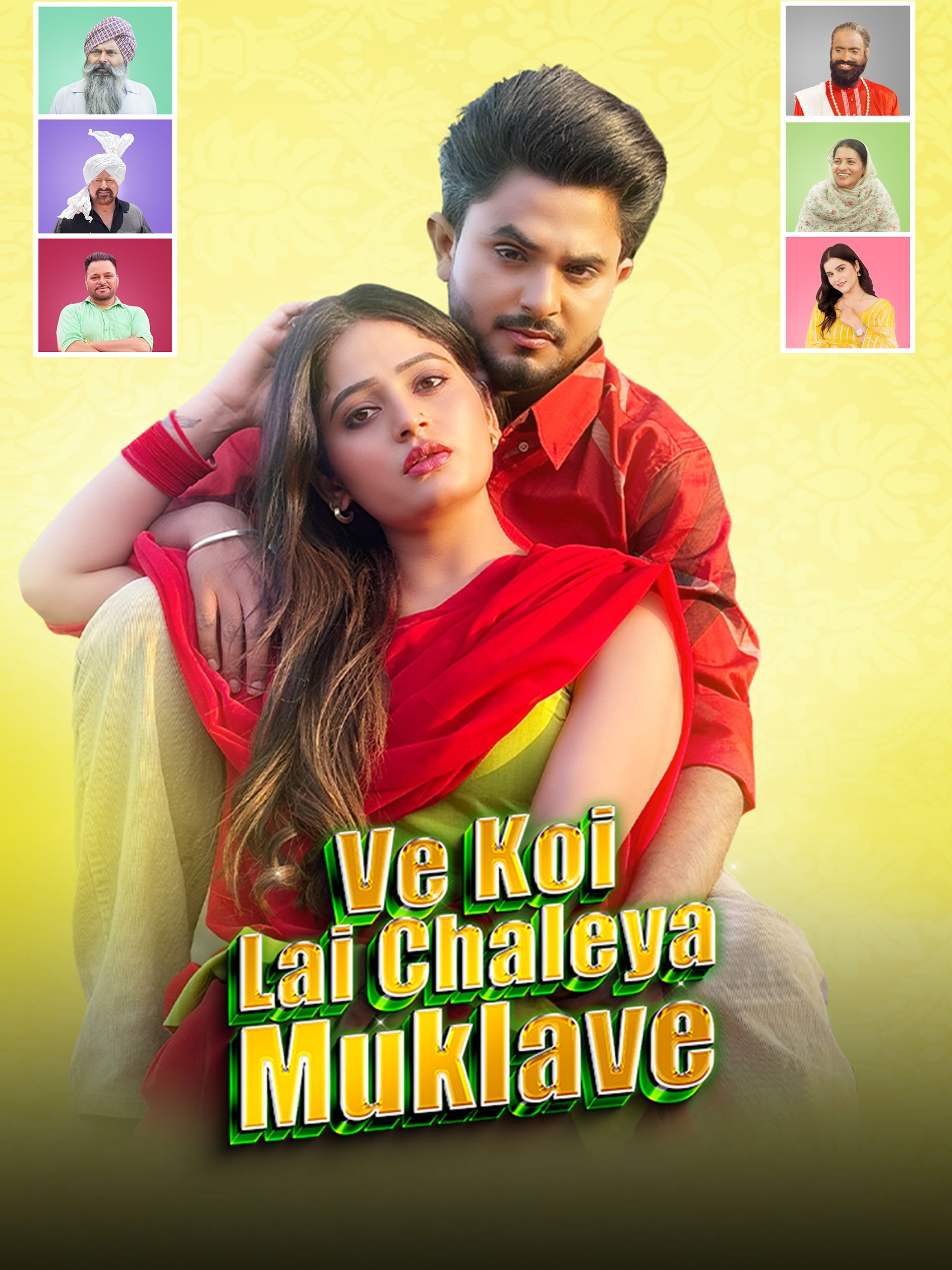 Ve Koi Le Chaleya Muklawe (2025) Punjabi HDRip